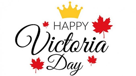 Closed on Victoria Day - Monday, May 23, 2022